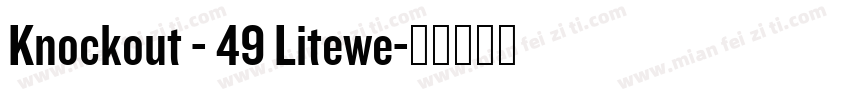 Knockout - 49 Litewe字体转换